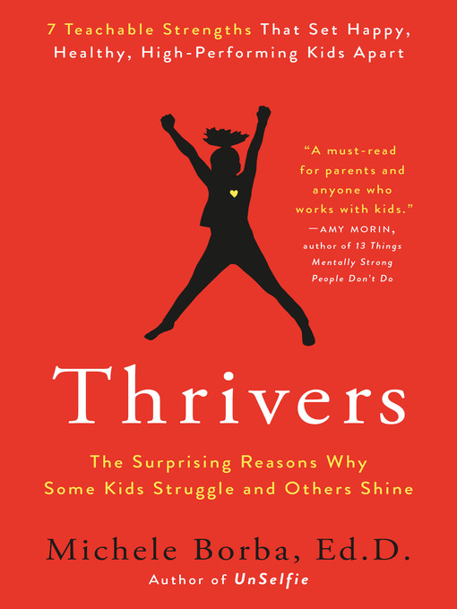 Title details for Thrivers by Michele Borba, Ed. D. - Wait list